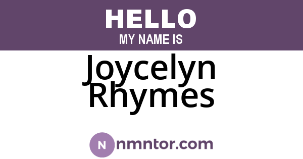 Joycelyn Rhymes