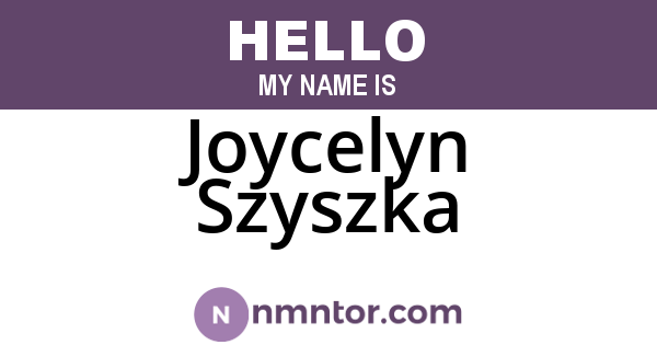 Joycelyn Szyszka