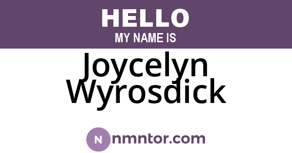 Joycelyn Wyrosdick
