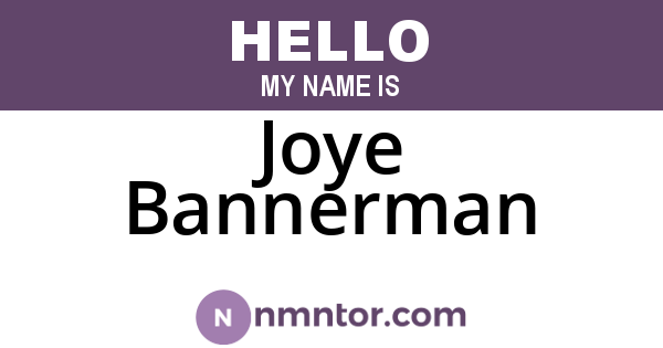Joye Bannerman