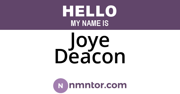 Joye Deacon