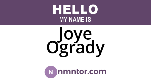 Joye Ogrady