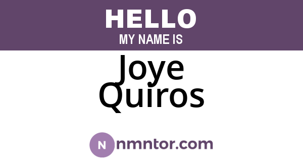 Joye Quiros