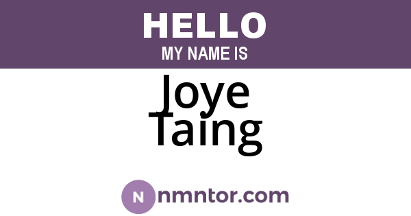 Joye Taing