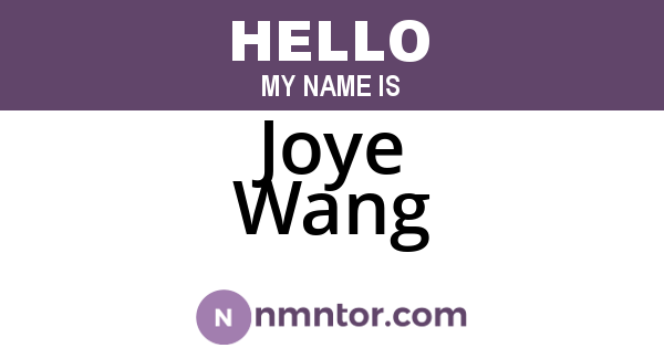 Joye Wang
