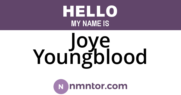 Joye Youngblood