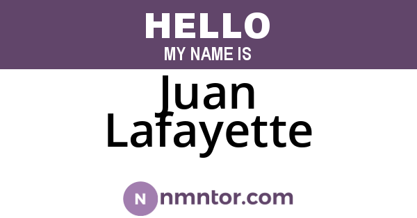 Juan Lafayette