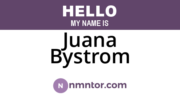 Juana Bystrom