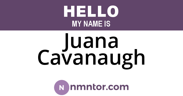 Juana Cavanaugh