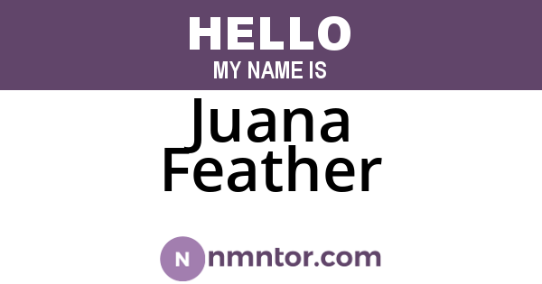 Juana Feather