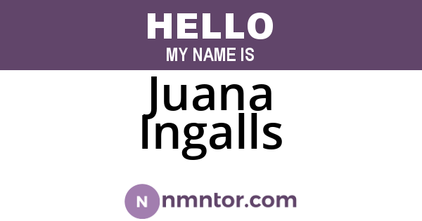 Juana Ingalls