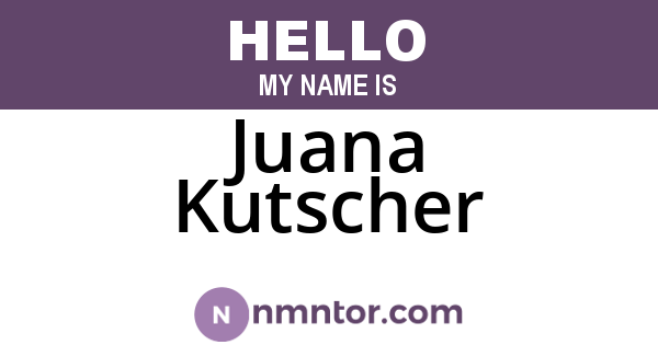 Juana Kutscher