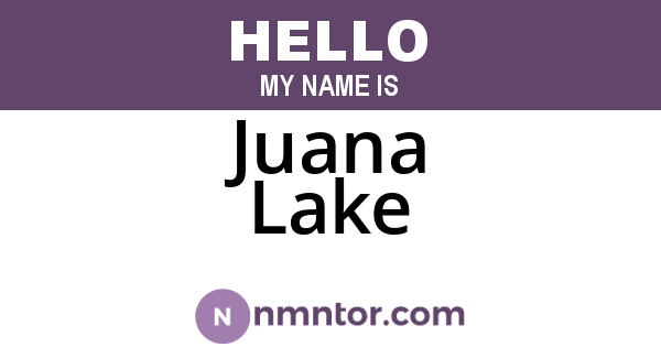 Juana Lake