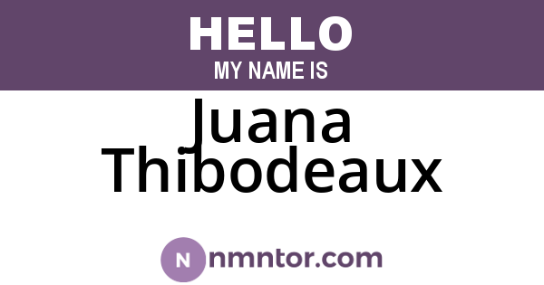 Juana Thibodeaux