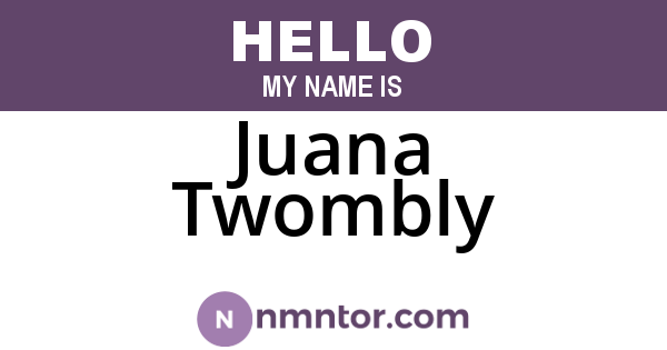 Juana Twombly