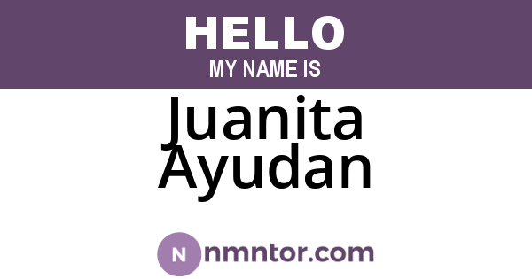 Juanita Ayudan