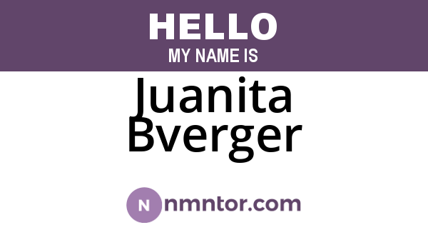 Juanita Bverger