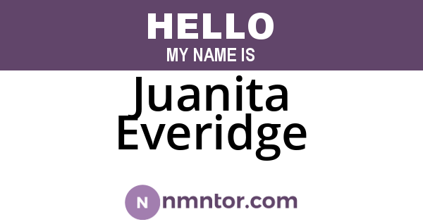 Juanita Everidge