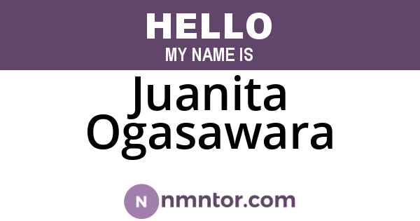 Juanita Ogasawara