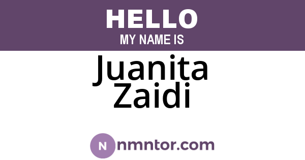 Juanita Zaidi