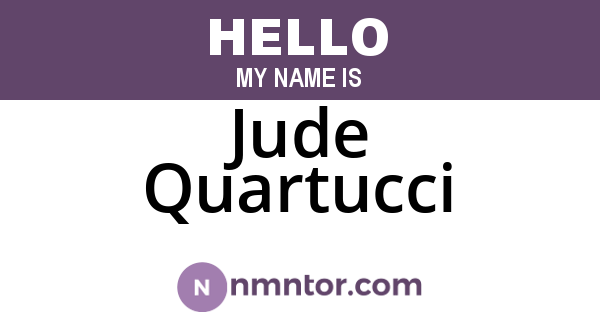 Jude Quartucci