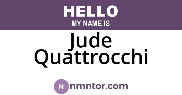 Jude Quattrocchi