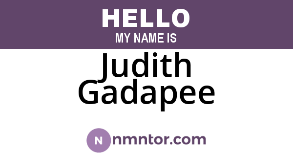 Judith Gadapee