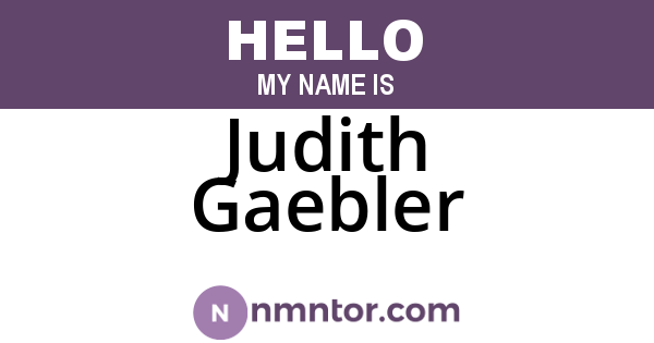 Judith Gaebler