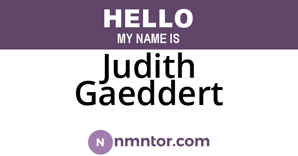 Judith Gaeddert