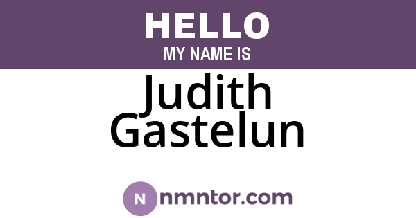Judith Gastelun