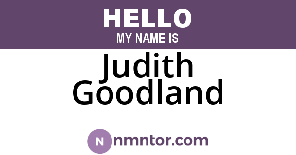 Judith Goodland
