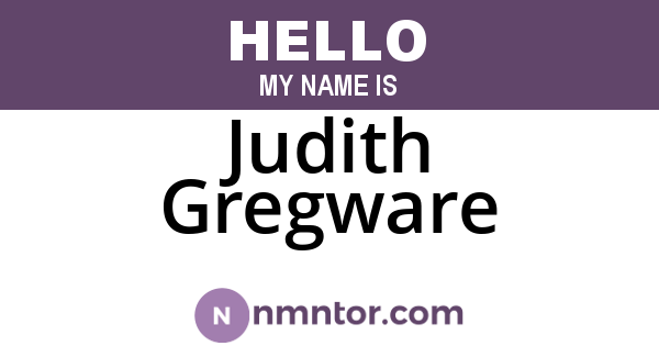 Judith Gregware