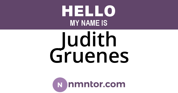Judith Gruenes