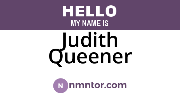 Judith Queener
