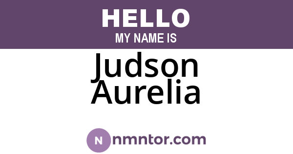 Judson Aurelia