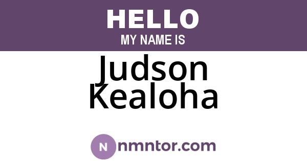 Judson Kealoha