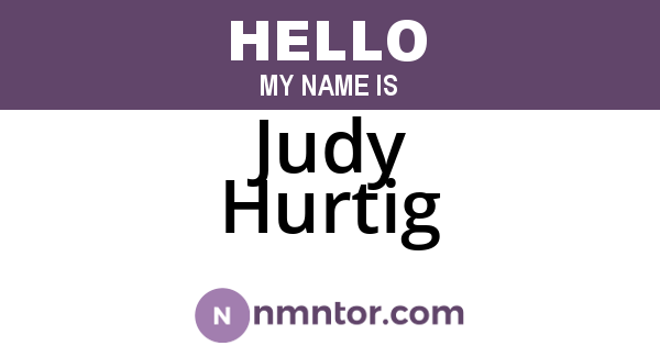 Judy Hurtig