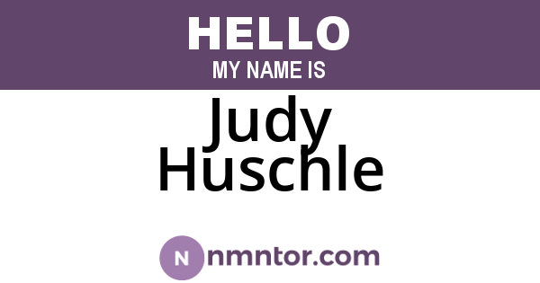 Judy Huschle