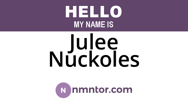 Julee Nuckoles