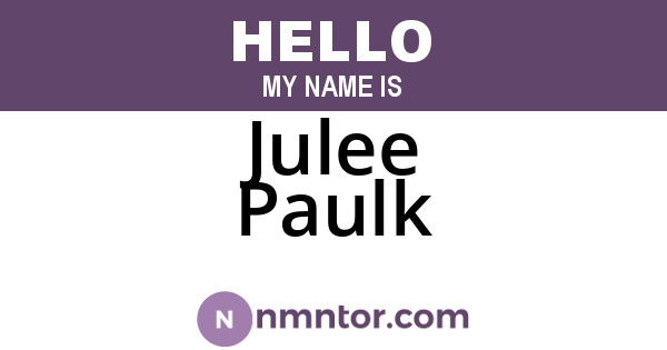 Julee Paulk