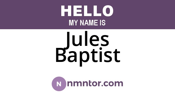 Jules Baptist