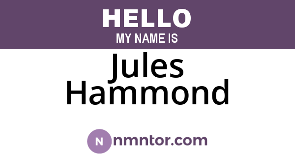 Jules Hammond