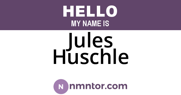 Jules Huschle
