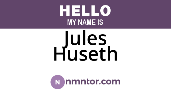 Jules Huseth
