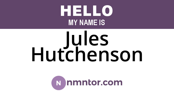 Jules Hutchenson