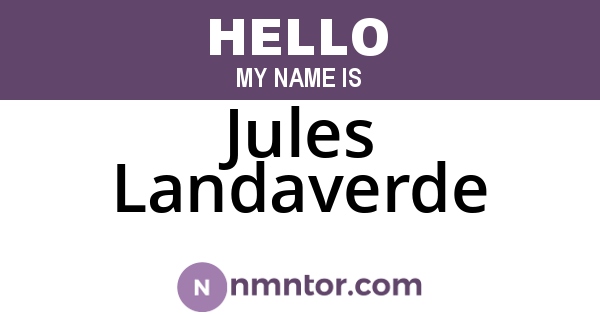 Jules Landaverde