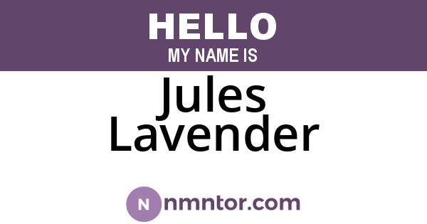 Jules Lavender