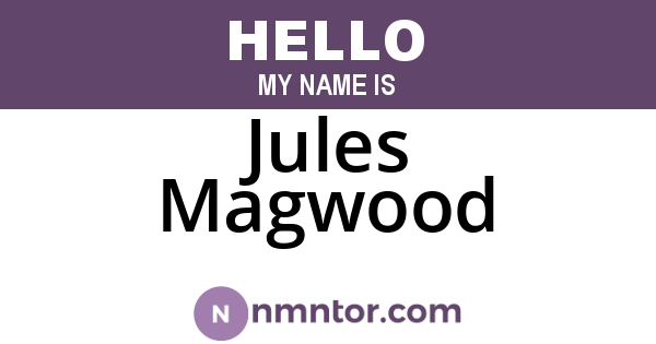 Jules Magwood