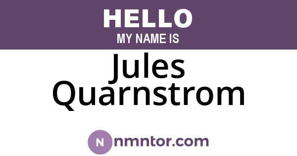Jules Quarnstrom
