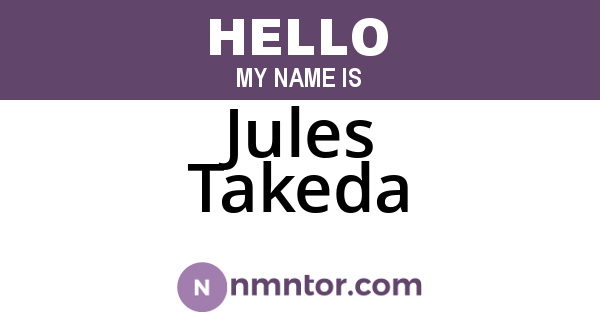 Jules Takeda